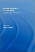 Modelling Early Christianity
