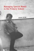 Managing Special Needs in the Primary School
