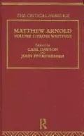 Matthew Arnold: Prose Writings