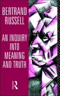 An Inquiry into Meaning and Truth