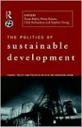 Politics Of Sustainable Development, The