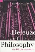Deleuze and Philosophy The Difference Engineer