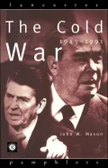 The Cold War, 1945-1991