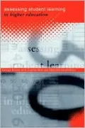 Assessing Student Learning in Higher Education