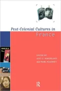 Post-colonial cultures in France