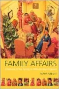 Family Affairs: A History of the Family in 20th Century Britain