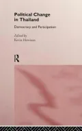 Political Change in Thailand: Democracy and Participation