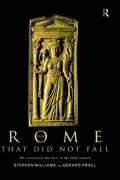The Rome that did not fall