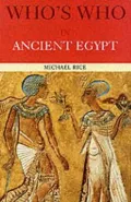 Who's Who in Ancient Egypt