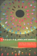 Shopping, Place and Identity