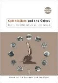 Colonialism and the Object