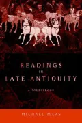 Readings in Late Antiquity: A Sourcebook