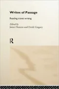 Writes of Passage: Reading Travel Writing