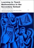 Learning to Teach Mathematics in Secondary School: Companion to School Experience