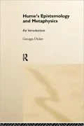 Hume's Epistemology and Metaphysics: An Introduction