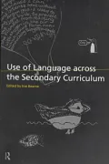 Use of Language Across the Secondary Curriculum