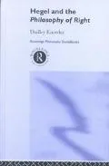 Routledge philosophy guidebook to Hegel and the philosophy of right