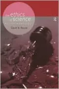 The Ethics of Science: An Introduction