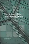 The Nature of the Transnational Firm, Second Edition