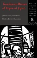 Treacherous Women of Imperial Japan: Patriarchal Fictions, Patricidal Fantasies