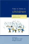 Time to Listen to Children