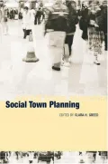Social Town Planning: Planning and Social Policy