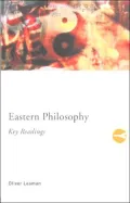 Eastern Philosophy: The Key Readings