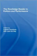 The Routledge Reader in Politics and Performance