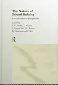 The Nature of School Bullying : A Cross-National Perspective