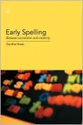 Children's Early Spellings: Creativity and Convention