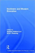 Durkheim and Modern Education