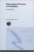 Philosophical Theories Of Probability