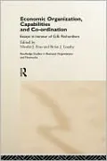 Economic Organization, Capabilities And Coordination