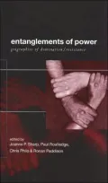 Entanglements of Power: Geographies of Domination and Resistance