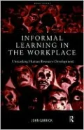 Informal Learning in the Workplace
