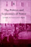 The Politics and Economics of Power
