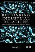 Rethinking Industrial Relations