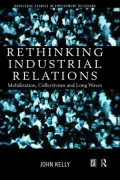 Rethinking Industrial Relations