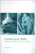 Conservation Skills: Judgement, Method and Decision Making