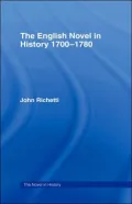 The English Novel in History, 1700-1780