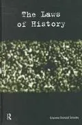 Laws of History: Exploding the Myth of Social Evolution