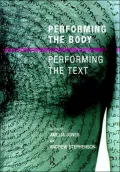 Performing the Body/Performing the Text