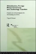 Globalization, Foreign Direct Investment and Technology Transfers