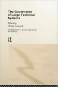 The Governance of Large Technical Systems