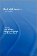 Radical Orthodoxy