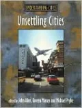 Unsettling Cities: Movement/Settlement