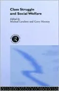 Class Struggle and Social Welfare