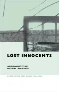 Lost Innocents: A Follow-Up Study of Fatal Child Abuse