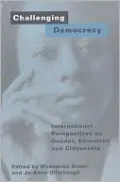 Challenging Democracy: International Perspectives on Gender, Education and Citizenship