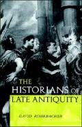 The Historians of Late Antiquity